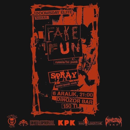 SPRAY & Fake Fun @ Dinozor Bar
